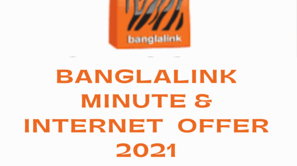 Banglalink minute & Internet Offer 2021